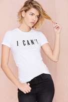 Thumbnail for your product : Nasty Gal x Private Party I Can't Tee