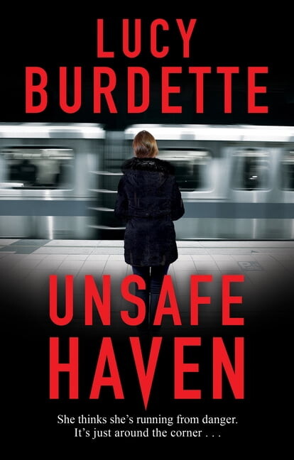 Unsafe Haven, (Paperback)