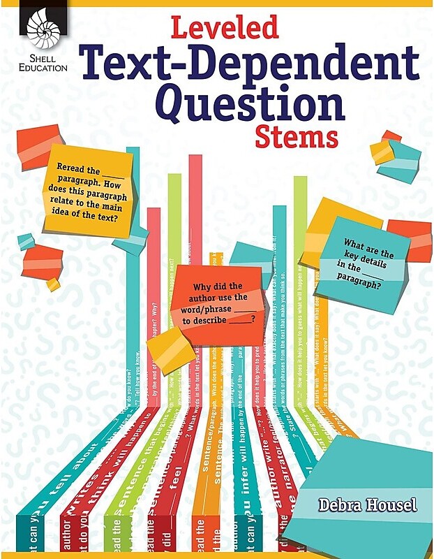 Shell Education Leveled Text-Dependent Question Stems, Paperback (51475)