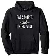 Thumbnail for your product : Eat S'mores And Drink Wine Camping Outdoorsy Hoodie Gift