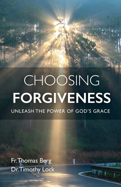 Choosing Forgiveness: Unleash the Power of God's Grace, (Paperback)