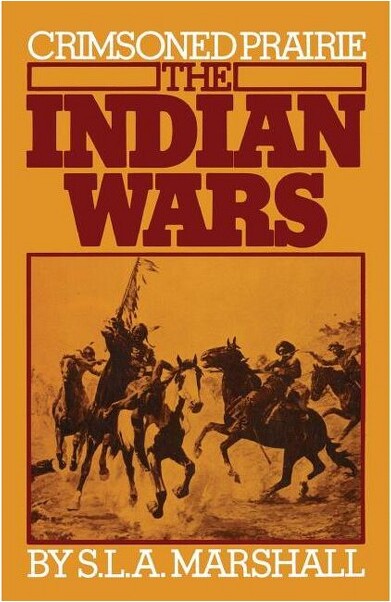 Grand Central Publishing CrimsonedPrairie-bySLaMarshall(Paperback)