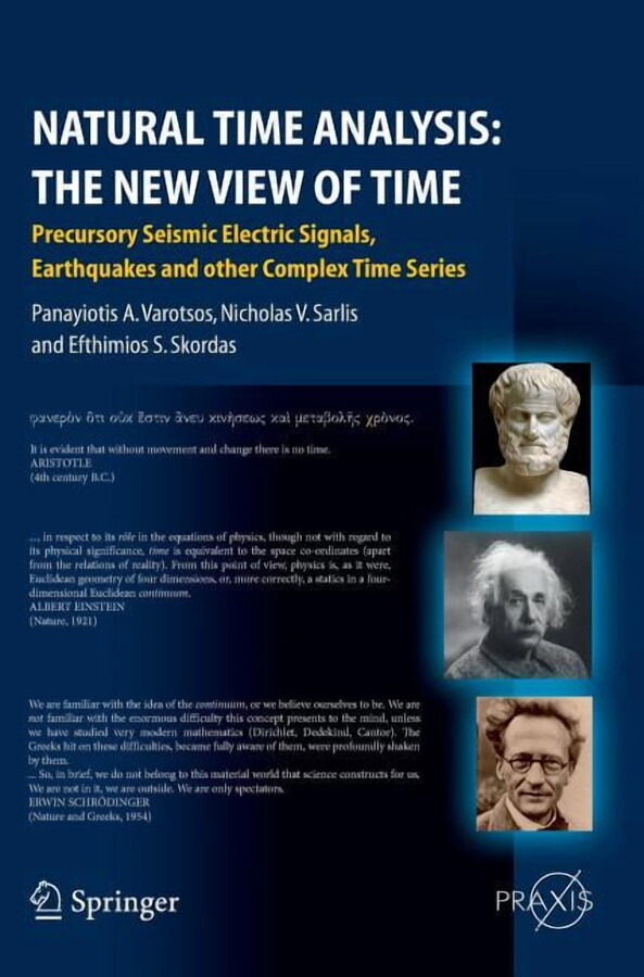 Natural Time Analysis: The New View of Time: Precursory Seismic Electric Signals, Earthquakes and Other Complex Time Ser, (Hardcover)