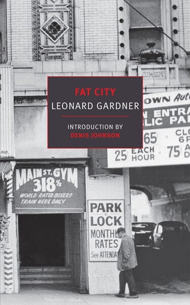 New York Review of Books Fat City - by Leonard Gardner (Paperback)