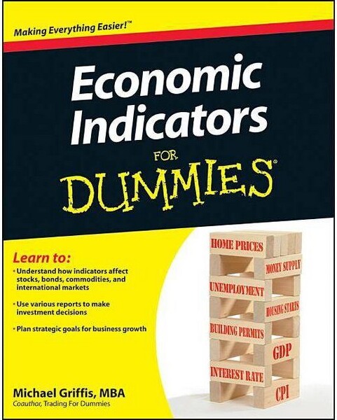 Wiley Publishing EconomicIndicatorsForDummies-byMichaelGriffis(Paperback)