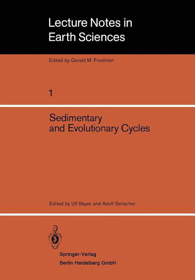 Lecture Notes in Earth Sciences Sedimentary and Evolutionary Cycles, Book 1, (Paperback)