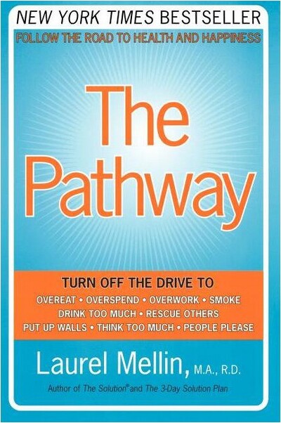 William Morrow & Company ThePathway-byLaurelMellin(Paperback)