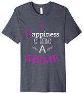Thumbnail for your product : Happiness is Being a Meme Grandma T-shirt Nana Birthday Tee