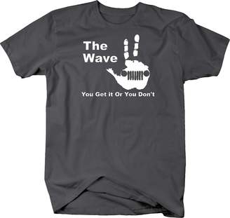 M22 Products The Jeep Wave - You Either Get it Or You Don't T shirt