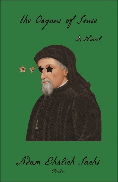 Picador USA TheOrgansofSense-byAdamEhrlichSachs(Paperback)