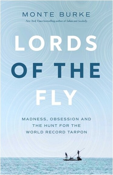 Pegasus Books Lords of the Fly - by Monte Burke (Paperback)