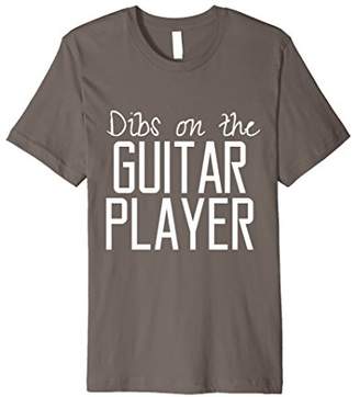 Funny Dibs On The Guitar Player T-Shirt