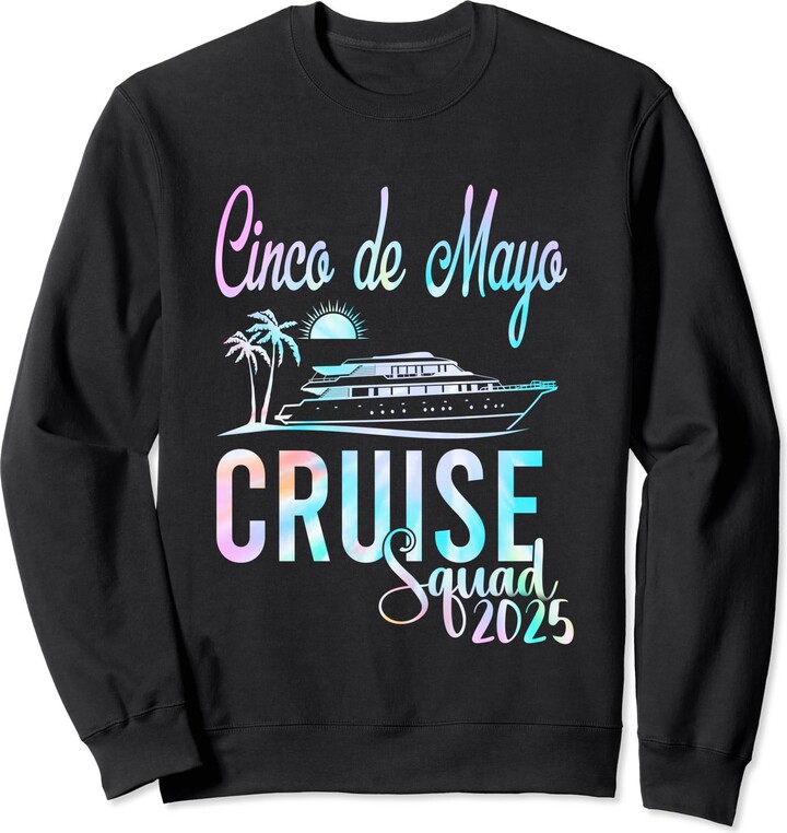 Cinco De Mayo Cruise 2025 Family Friends Vacation Matching Sweatshirt