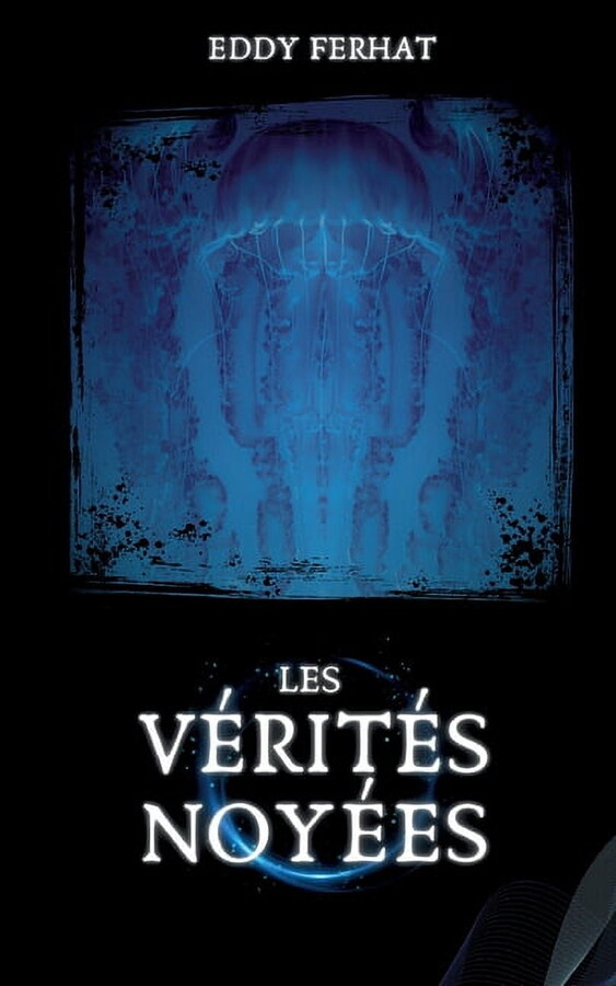 Les VÃ©ritÃ©s noyÃ©es, (Paperback)