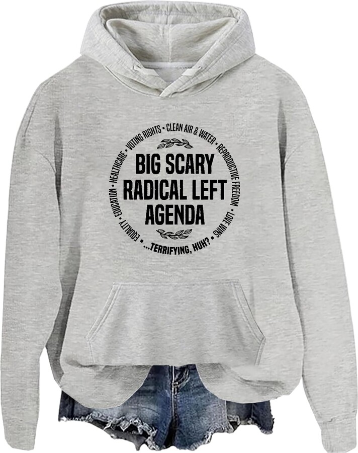 woati Big Scary Radical Left Agenda Sweatshirt