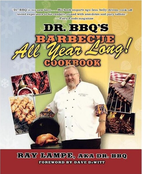 St. Martin's Griffin Dr.Bbq'sBarbecueAllYearLong!Cookbook-(Dr.BBQ)byRayLampe(Paperback)