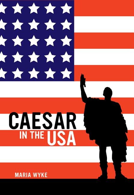 Caesar in the USA (Edition 1) (Hardcover)