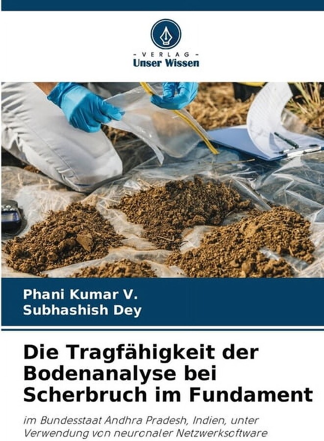 Die TragfÃ¤higkeit der Bodenanalyse bei Scherbruch im Fundament, (Paperback)