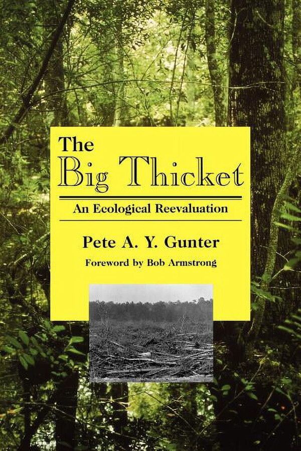 The Big Thicket : An Ecological Reevaluation (Paperback)