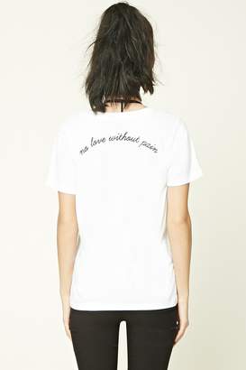 Forever 21 No Love Without Pain Tee