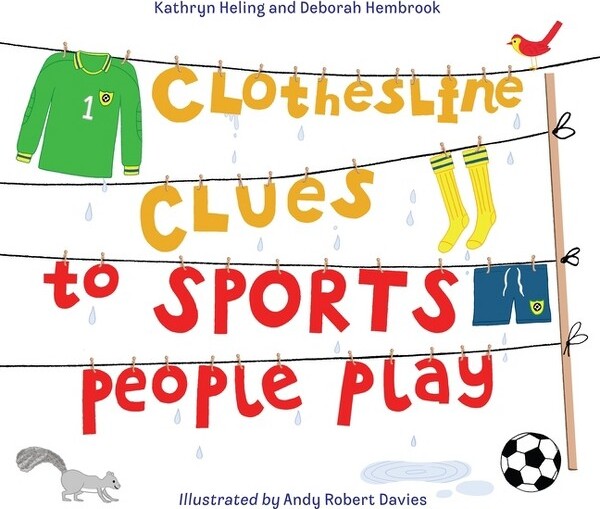Charlesbridge Publishing ClotheslineCluestoSportsPeoplePlay-byKathrynHeling&DeborahHembrook(Hardcover)