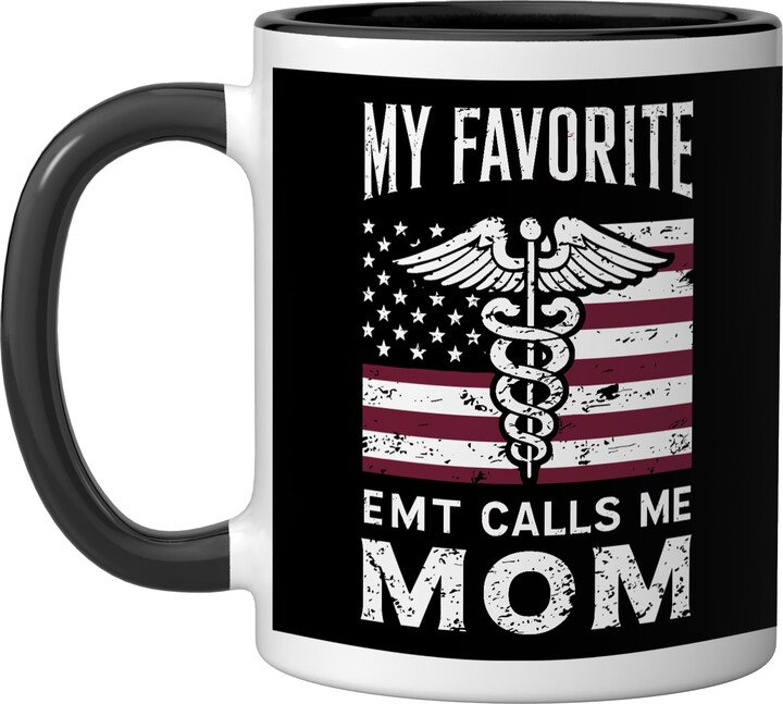 EMT Mom US American Flag My Favorite EMT Calls Me Mom Critical Care Paramedic Ceramic Mug, Black/White