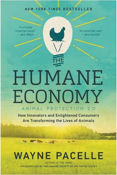 William Morrow & Company TheHumaneEconomy-byWaynePacelle(Paperback)