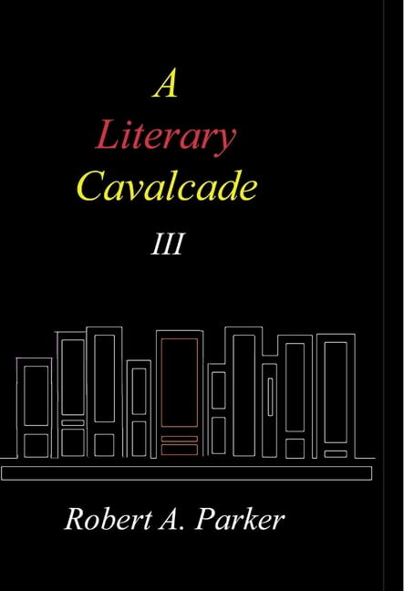 A Literary Cavalcade-III, (Hardcover)