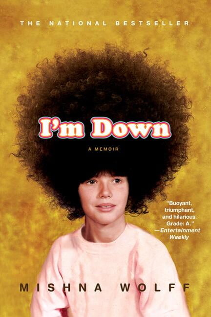 I'm Down: A Memoir, (Paperback)