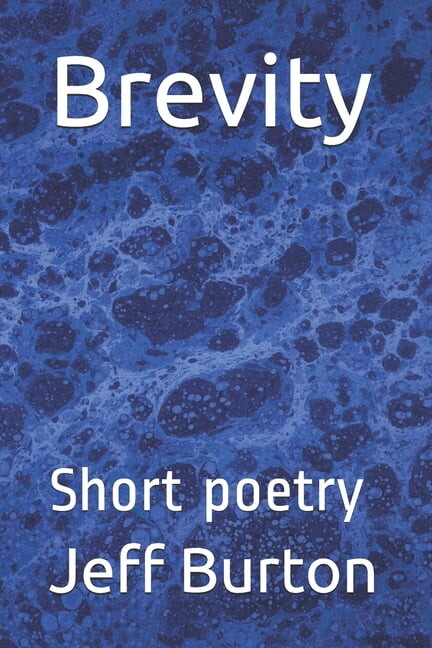 Brevity: Short poetry, (Paperback)