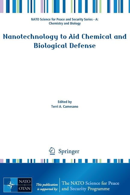 NATO Science for Peace and Security Seri Nanotechnology to Aid Chemical and Biological Defense, (Paperback)