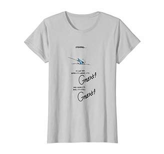 Fishing is like Sex T-Shirt It's Great!
