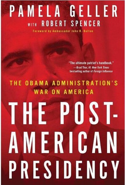 Threshold Editions ThePost-AmericanPresidency-byPamelaGeller&RobertSpencer(Paperback)