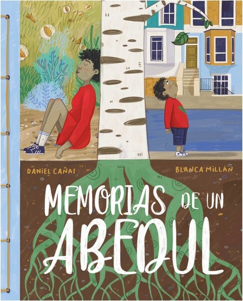 Cuento de Luz SL MemoriasdeUnAbedul(MemoriesofaBirchTree)-byDanielCañas(Hardcover)