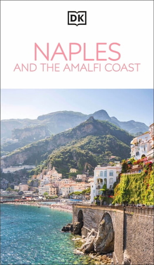 Travel Guide DK Naples and the Amalfi Coast, (Paperback)