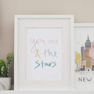 Sweetlove Press You, Me And The Stars Hand Lettered Typography Print