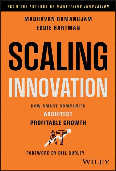 Wiley ScalingInnovation-byMadhavanRamanujam&EddieHartman(Hardcover)