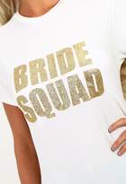 Thumbnail for your product : Pink Boutique Bride Squad White Slogan T-Shirt