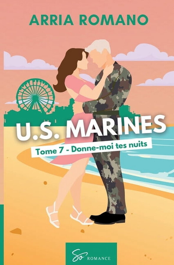 U.S. Marines - Donne-moi tes nuits: Romance Saga Militaire entre tradition et passion chez les Marines, (Paperback)