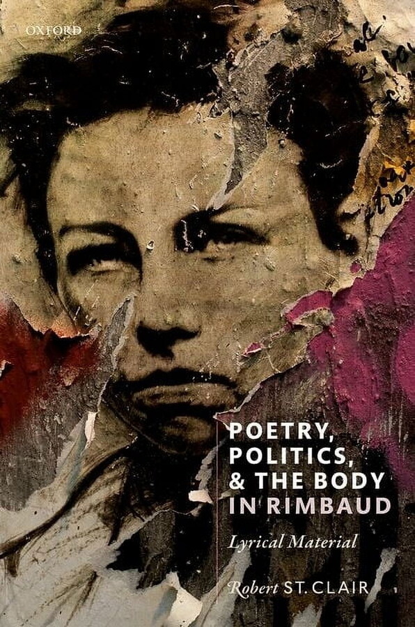 Poetry, Politics, and the Body in Rimbaud: Lyrical Material, (Hardcover)