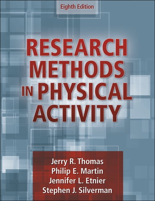 Research Methods in Physical Activity, (Paperback)