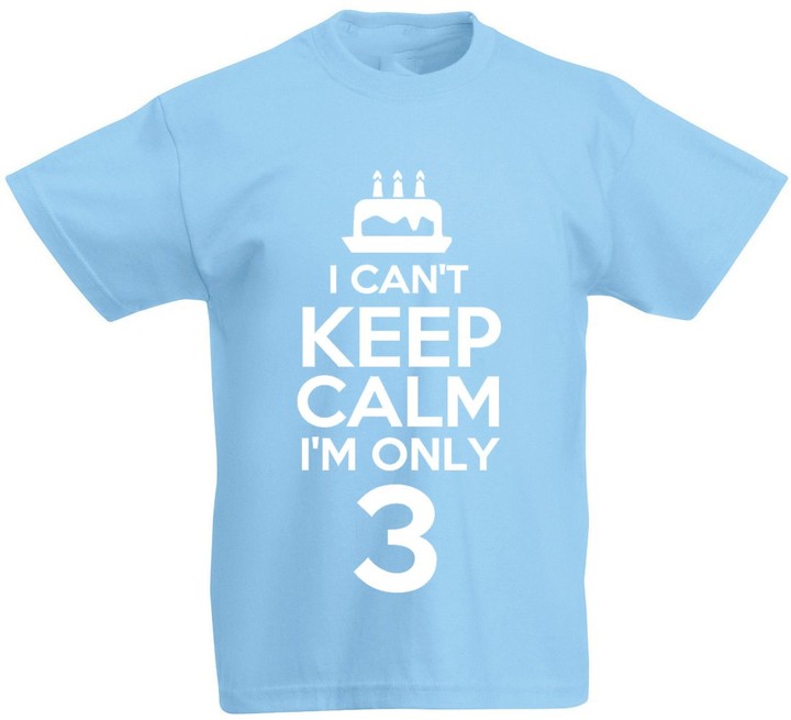 I Can't I'm Only 3-3rd Birthday Gift T-Shirt For 3 Year Old Boys & Girls 