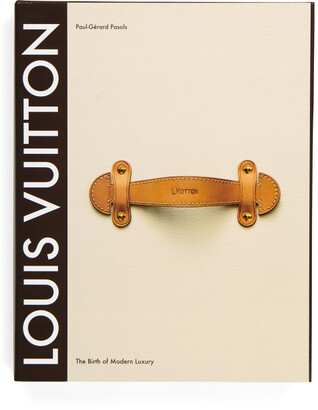 Louis Vuitton: The Birth of Modern Luxury  Louis vuitton book, Coffee  table book design, Modern luxury
