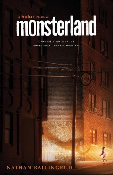 Monsterland: (A Hulu Series) (Paperback)