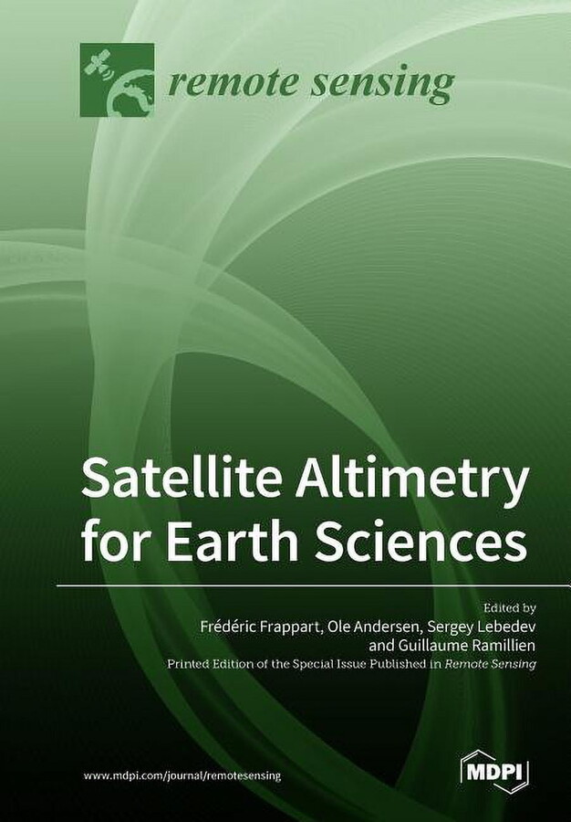 Satellite Altimetry for Earth Sciences (Paperback)