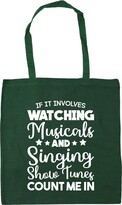 Thumbnail for your product : Hippowarehouse If It Involves Watching Musicals & Singing Show Tunes Count Me In Tote Shopping Gym Beach Bag 42cm x38cm