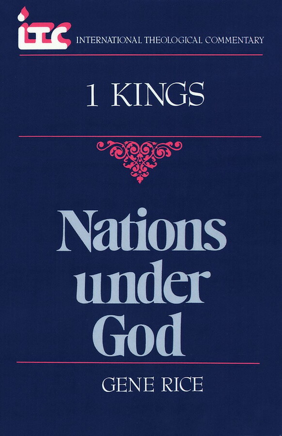 International Theological Commentary (It Nations Under God: A Commentary on the Book of 1 Kings, (Paperback)