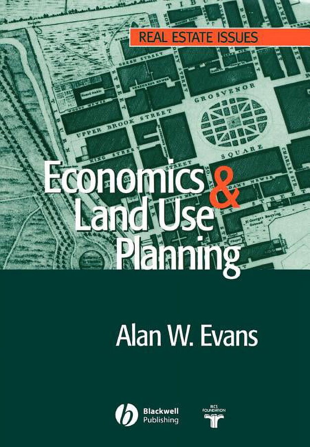 Real Estate Issues Economics and Land Use Planning, (Paperback)