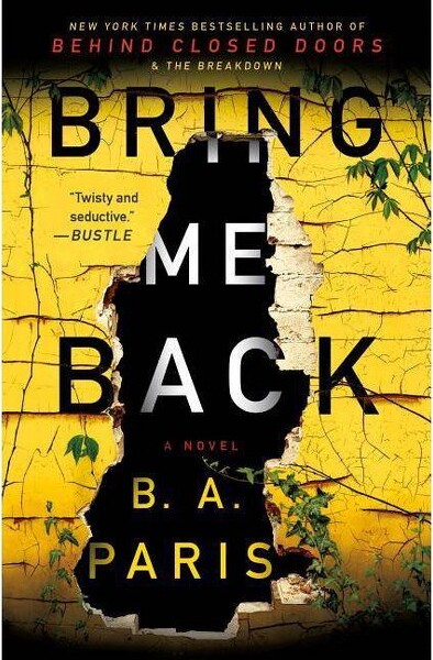 Macmillan Publishers BringMeBack-ReprintbyB.A.Paris(Paperback)