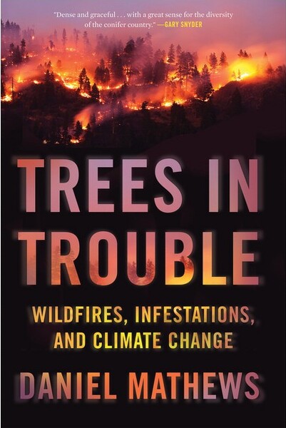 Counterpoint LLC TreesinTrouble-byDanielMathews(Paperback)